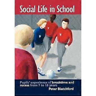 Social Life in School
