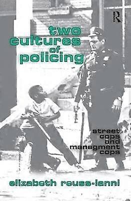 Two Cultures of Policing