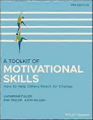 A Toolkit of Motivational Skills