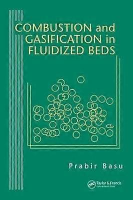 Combustion and Gasification in Fluidized Beds
