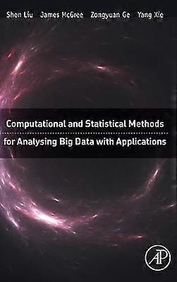 Computational and Statistical Methods for Analysing Big Data with Applications