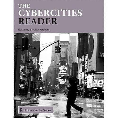 The Cybercities Reader (Routledge Urban Reader Series)