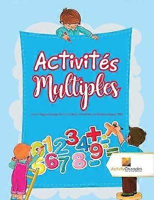 Activits Multiples  Livre D'Apprentissage Permis  Cahier D'Activits de Mathmatiques CM3