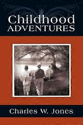 Childhood Adventures