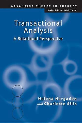 Transactional Analysis: A Relational Perspective