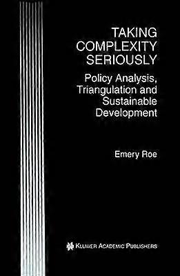 Taking Complexity Seriously