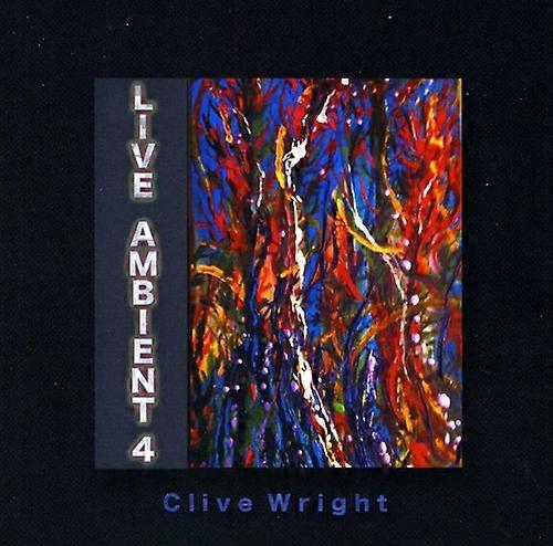 Clive Wright - Live Ambient 4  [COMPACT DISCS] USA import
