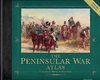 The Peninsular War Atlas (Revised)