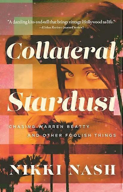 Collateral Stardust by Nikki Nash Paperback