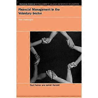 Finanzmanagement im Freiwilligensektor: Eine Einführung (Routledge Studies in the Management of Voluntary & Nonprofit Organizations)