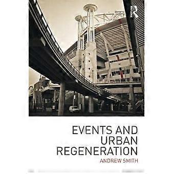 Événements et régénération urbaine