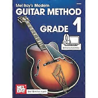Metodo per chitarra moderna di Mel Bay: grado 1 (Media libro/Online)