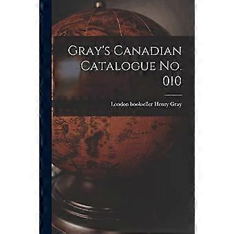 Gray's Canadese catalogus nr. 010