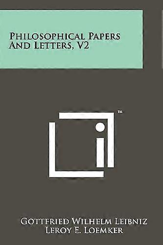 Philosophical Papers and Letters, V2