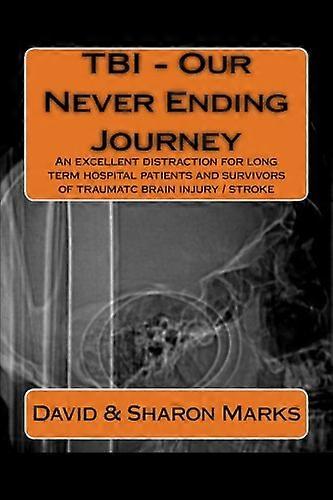 Tbi - Our Never Ending Journey