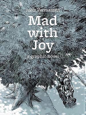 Mad with Joy
