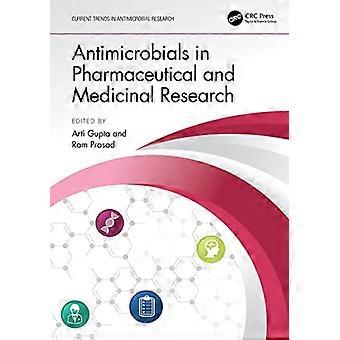 Antimicrobials in Pharmaceutical and Medicinal Research