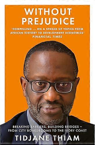 Without Prejudice A Memoir