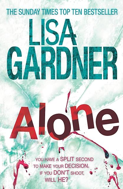 Alone Detective D.d. Warren 1 - Lisa Gardner