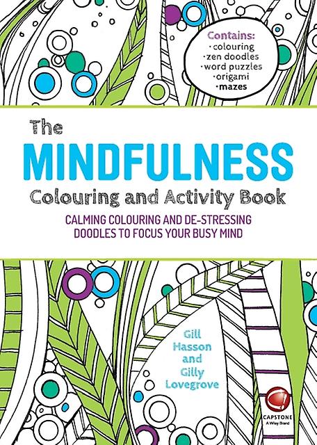The Mindfulness Colouring And Activity Book by Gil Hasson Paperback Book