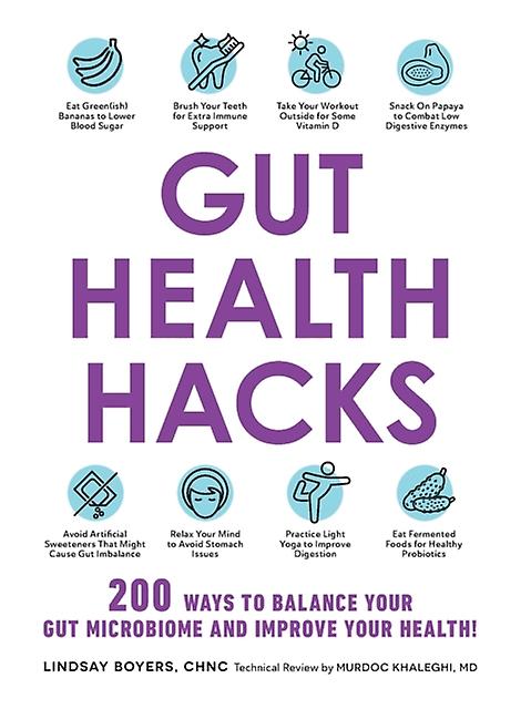 Gut Health Hacks by Lindsay Boyers Paperback Book