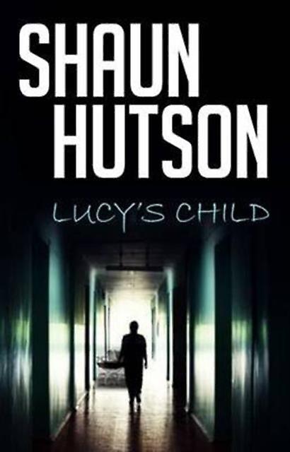 Lucy's Child - Shaun Hutson - Paperback - English Book - Horror and supernatural fiction