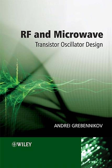 Rf And Microwave Transistor Oscillator Design by Grebennikov Paperback Book