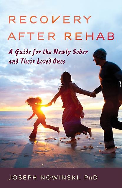 Recovery After Rehab by Joseph Nowinski Paperback Book