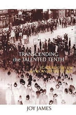 Transcending the Talented Tenth