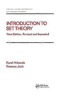 Introduction to Set Theory Revised and Expanded