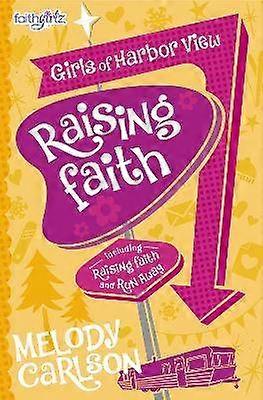 Raising Faith