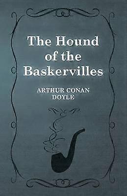 Câinele din Baskerville - Biblioteca Colecționarului Sherlock Holmes