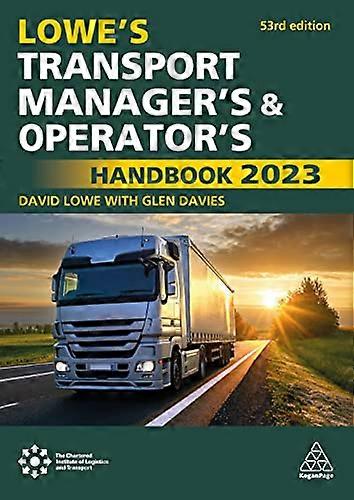 Lowes Transport Managers and Operators Handbook 2023