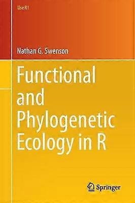 Functional and Phylogenetic Ecology in R