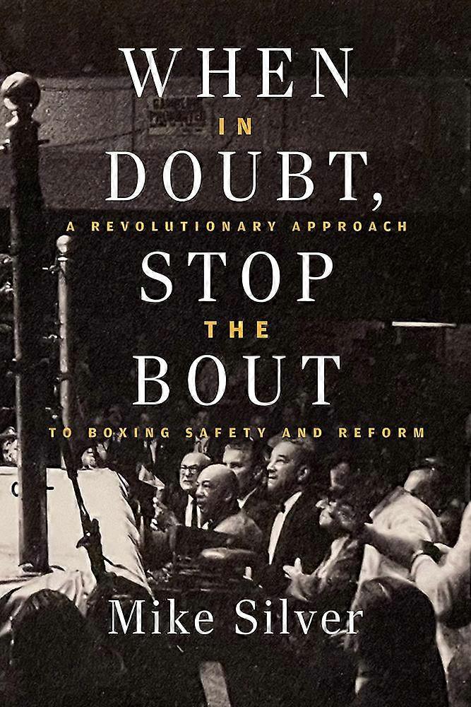 When In Doubt Stop The Bout by Silver Mike Paperback Book