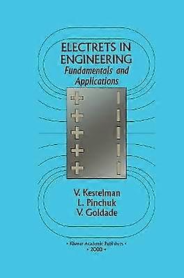 Electrets In Engineering