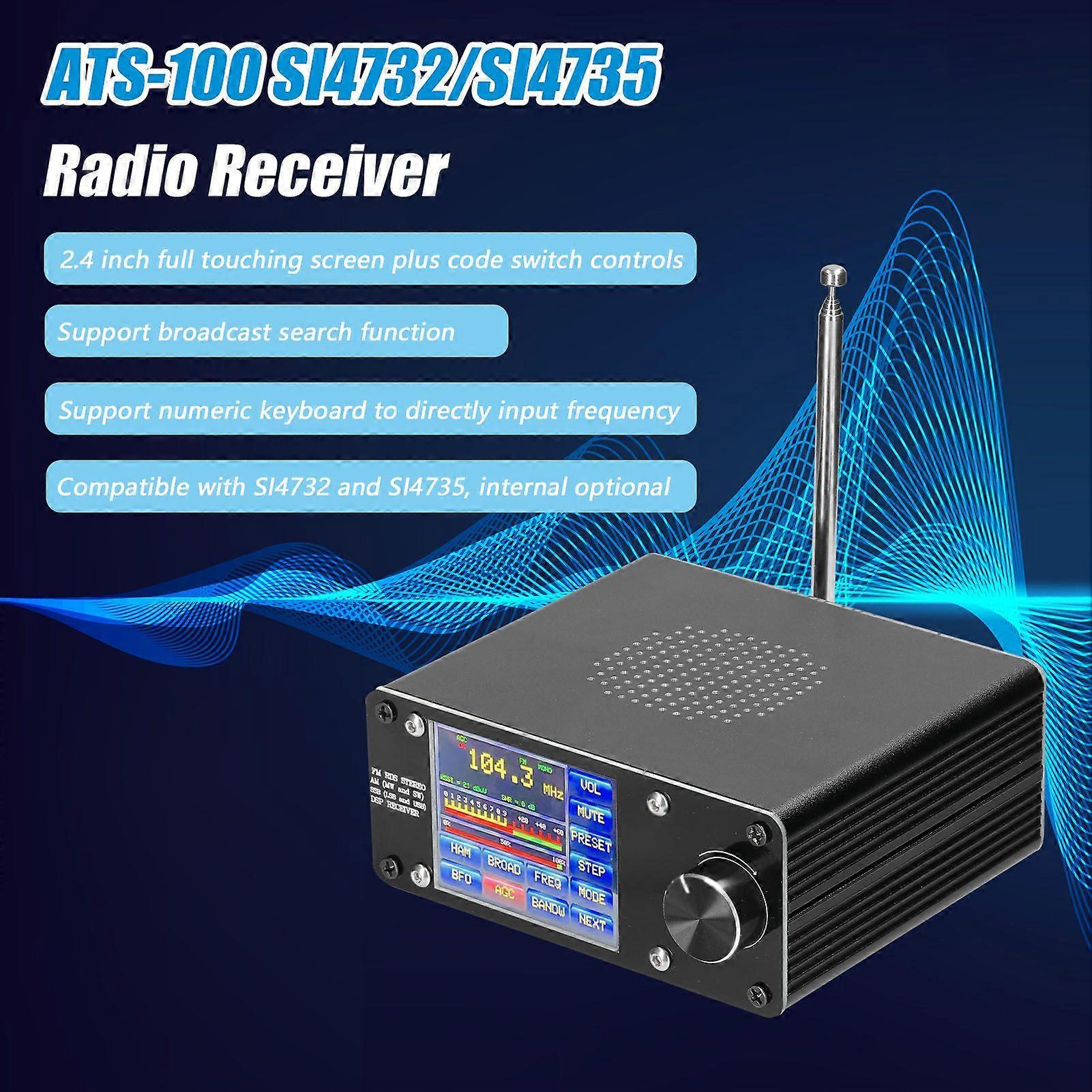 ATS-100 SI4732/SI4735 Full Waveband Radio Receiver FM SSB (LSB & USB) Support Broadcast Searching with 2.4inch Touching Screen
