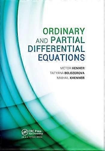 Ordinary And Partial Differential Equations - Victor Henner