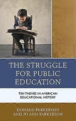 The Struggle for Public Education