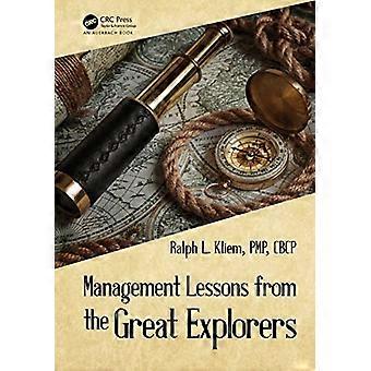 Management Lessons from the Great Explorers
