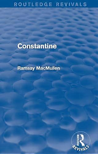 Constantine (Routledge Revivals)