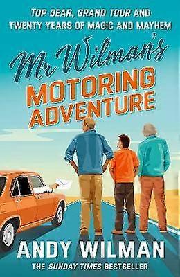 Mr Wilman's Motoring Adventure