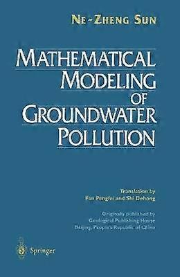 Mathematical Modeling of Groundwater Pollution