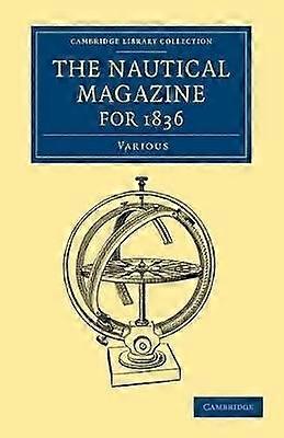The Nautical Magazine for 1836