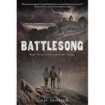 Battlesong: Libro Tercero de la Trilogía Rompehielos (Trilogía Rompehielos)