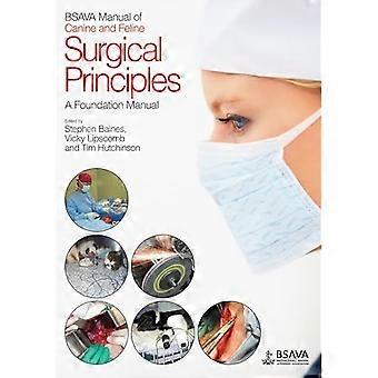 Bsava Handbuch der chirurgischen Prinzipien