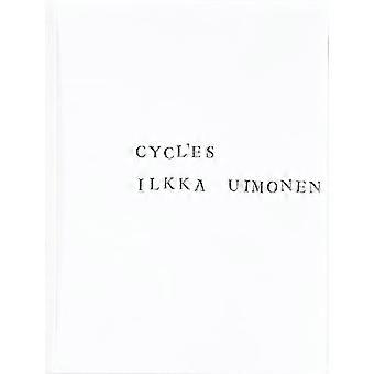 Ilkka Uimonen: cycli