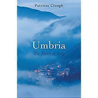 Umbria: Il cuore d'Italia