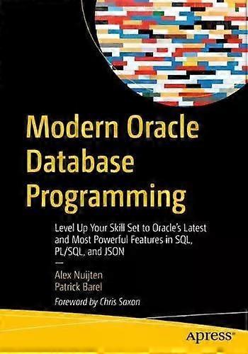Modern Oracle Database Programming - Alex Nuijten - Paperback - English Book - Databases