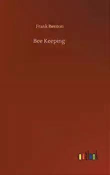 Bee Keeping - Frank Benton